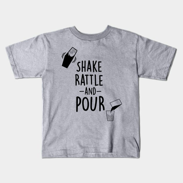 Shake, Rattle, and Pour Kids T-Shirt by AddictingDesigns